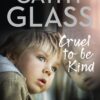 cruel-to-be-kind