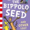The Bippolo Seed and Other Lost Stories | ISBN 9780008288099 | Kalimat Store