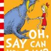 oh-say-you-can-say