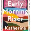 early-morning-riser