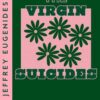 The Virgin Suicides: Jeffrey Eugenides (Collins Modern Classics)