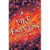 A Fire Endless