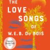 the-love-songs-of-w-e-b-du