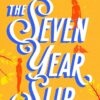 The Seven Year Slip | ISBN 9780008566593 | Kalimat Store