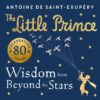 the-little-prince-wisdom-from-beyond-the-stars