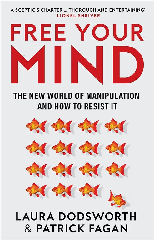 free-your-mind-the-new-world-of-manipulation-and-how-to-res