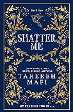 Shatter Me (Collector's Edition)