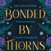 bonded-by-thorns