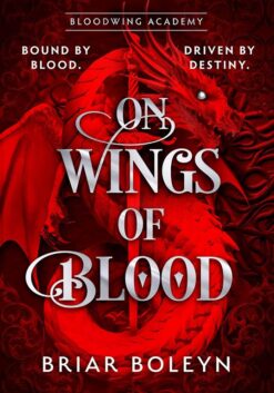 bloodwing-academy-1-on-wings-of-blood
