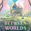 the-between-worlds-bb