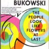 the-people-look-like-the-flowers-at-last