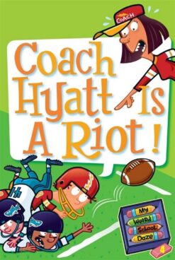 my-weird-school-daze-4-coach-h