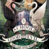 school-for-good-and-evil-3-the