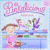 Pinkalicious School Lunch | ISBN 9780062245908 | Kalimat Store