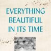everything-beautiful-in-its