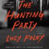 The Hunting Party | ISBN 9780063063587 | Kalimat Store