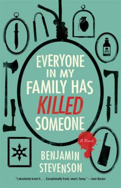 everyone-in-my-family-has-kill