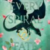 this-woven-kingdom-4-every-spiral-of-fate