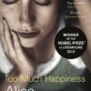 Too Much Happiness | ISBN 9780099552444 | Kalimat Store