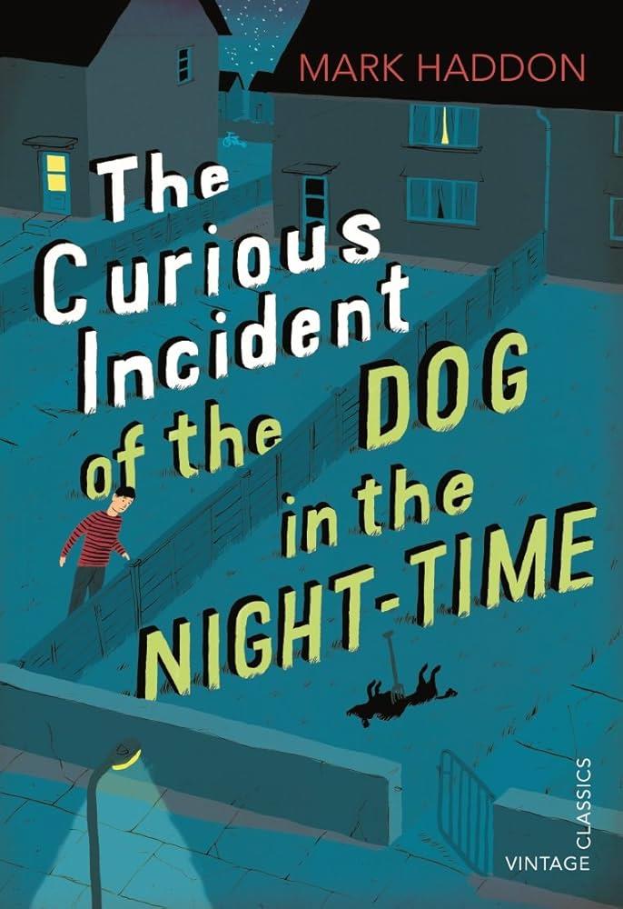 The Curious Incident of the Dog in the Night-time (Vintage C
