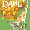 giraffe-and-the-pelly-and-me
