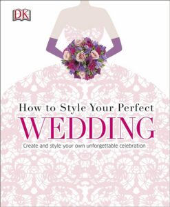 how-to-style-your-perfect-wedd