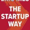 startup-way-how-entrepreneurial-management-transforms-culture-and-drives-growth