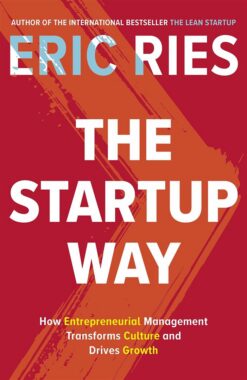 startup-way-how-entrepreneurial-management-transforms-culture-and-drives-growth