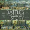 battles-that-changed-history
