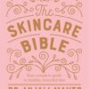 the-skincare-bible-your-no-nonsense-guide-to-great-skin