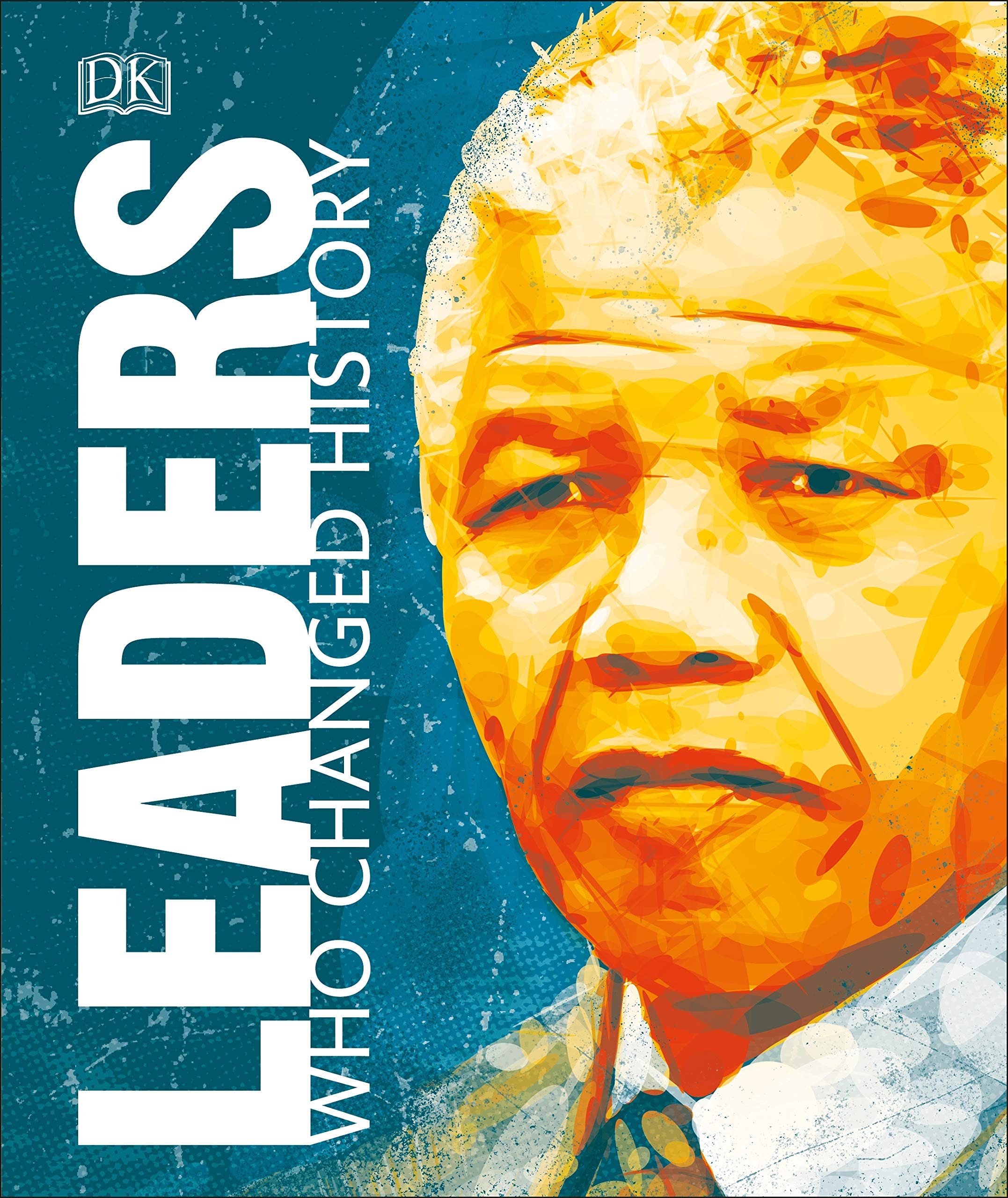 leaders-who-changed-history