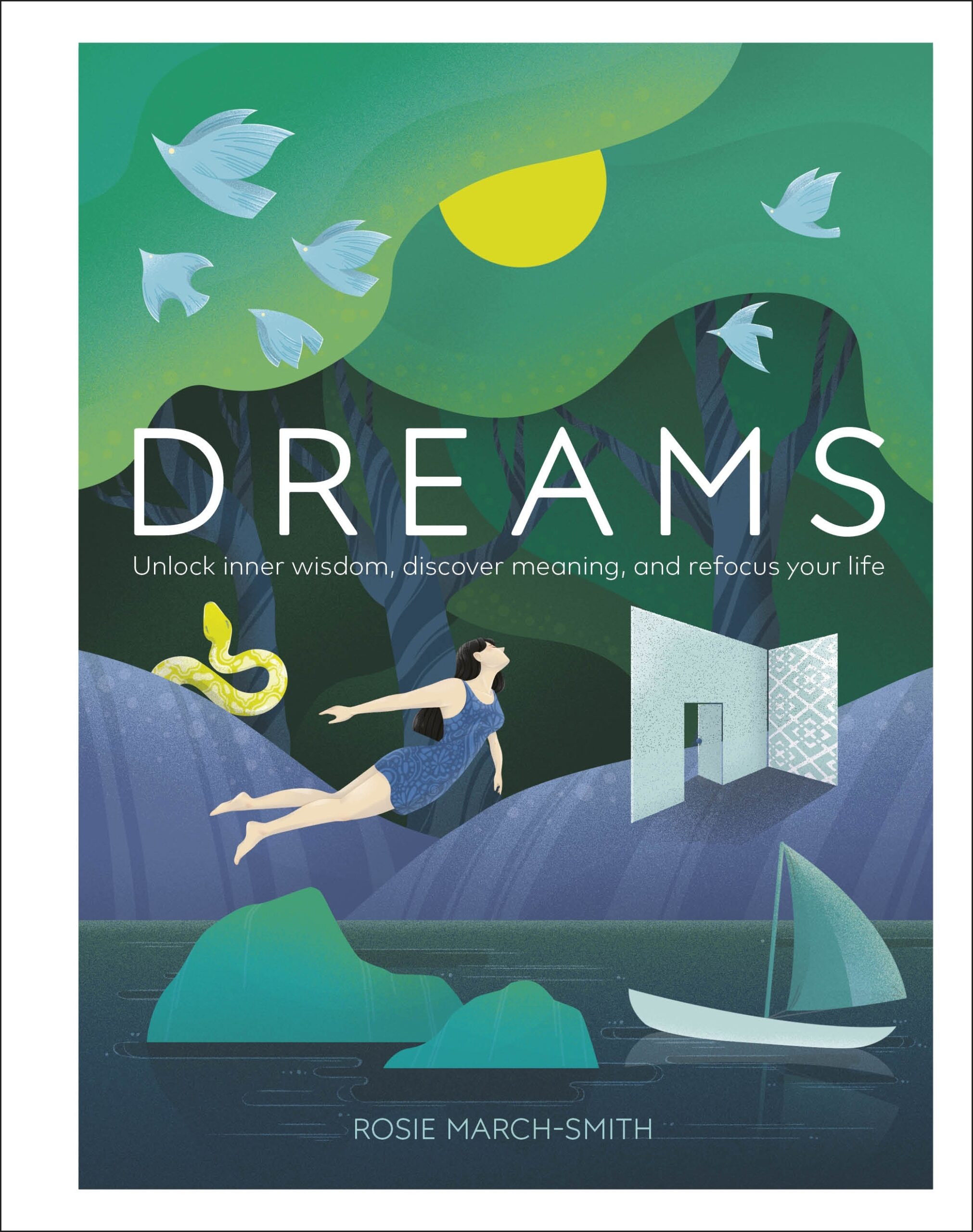 dreams-unlock-inner-wisdom-discover-meaning-and-refocus-your-life