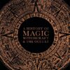 history-of-magic-witchcraft-an