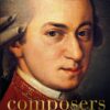 composers-their-lives-and-work