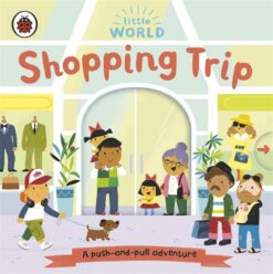 Shopping Trip | ISBN 9780241416747 | Kalimat Store
