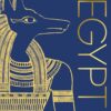 the-definitive-visual-history-ancient-egypt-dk-classic-his