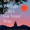 when-things-dont-go-your-way-zen-wisdom-for-difficult-time