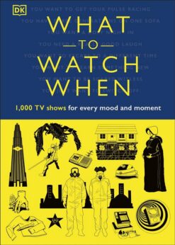 what-to-watch-when