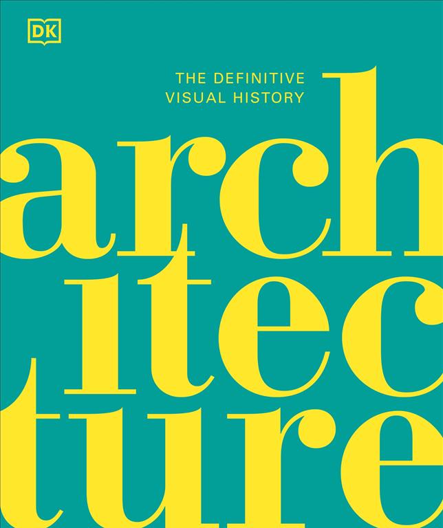 architecture-the-definitive-visual-guide