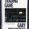 the-trading-game-a-confession