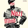 the-nazi-mind-12-warnings-from-history