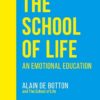 the-school-of-life-an-emotional-education