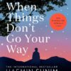 when-things-dont-go-your-way-zen-wisdom-for-difficult-time-2