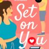 set-on-you