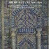 Islamic Art and Architecture 650-1250