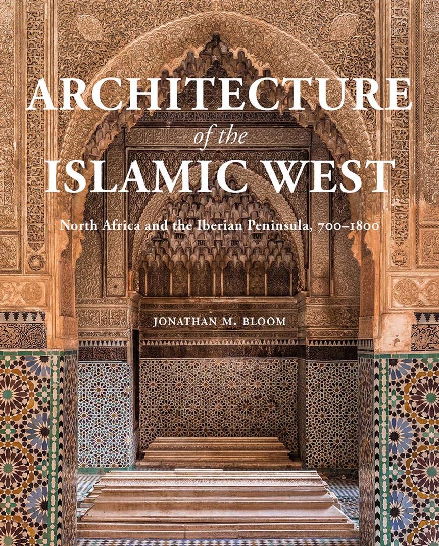 architecture-of-the-islamic-west-north-africa-and-the-iberi