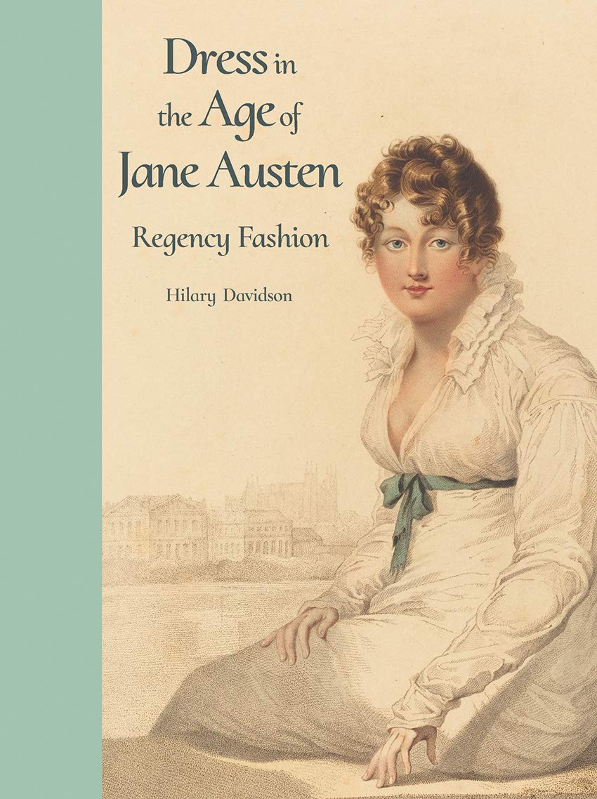 Dress in the Age of Jane Auste