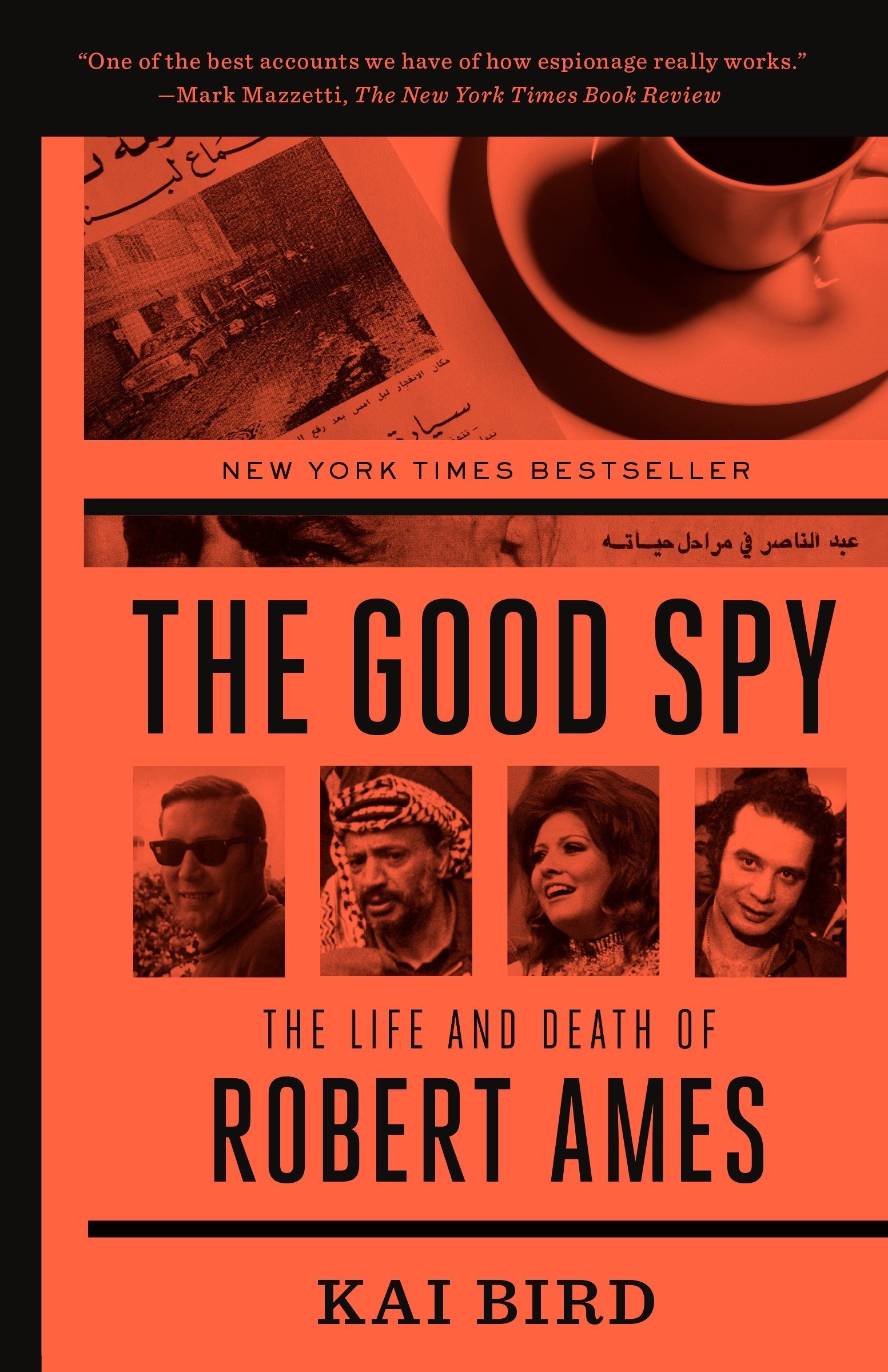 good-spy-the-life-and-death-of-robert-ames