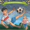 Magic Tree House: Merlin Mission 24: Soccer on Sunday | ISBN 9780307980564 | Kalimat Store