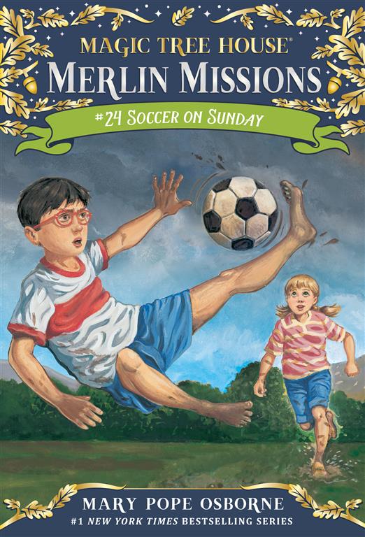Magic Tree House: Merlin Mission 24: Soccer on Sunday | ISBN 9780307980564 | Kalimat Store